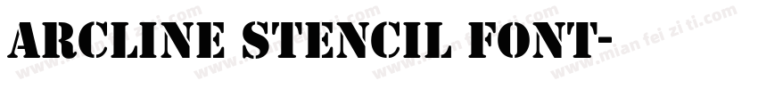 Arcline Stencil Font字体转换